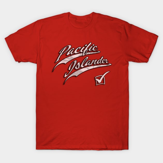 Pacific Islander T-Shirt by Nostalgink